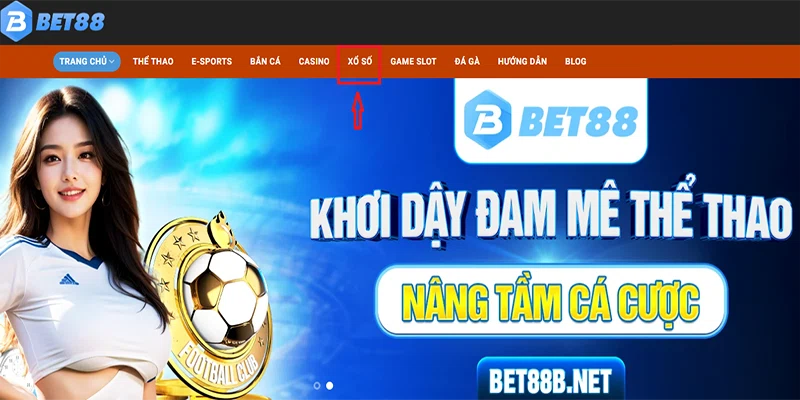 Sảnh Xổ số lô đề Bet88